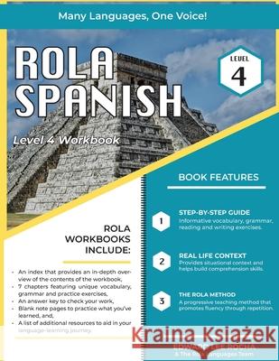 Rola Spanish: Level 4 Edward Lee Rocha The Rola Languages Team 9781087937366 Rola Corporation