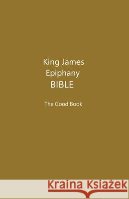 King James Epiphany Bible (Khaki Cover) Bean, Patricia 9781087937830