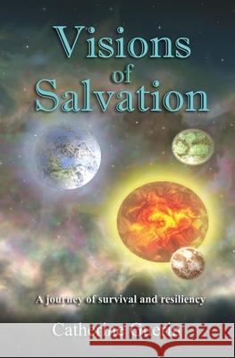 Visions of Salvation Catherine M. Guerin 9781087941196