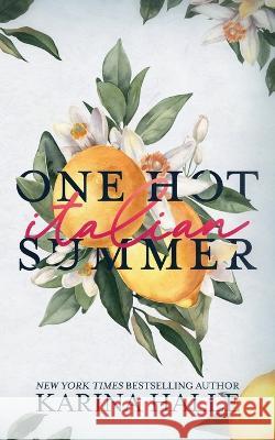 One Hot Italian Summer Karina Halle   9781087943312 Metal Blonde Books