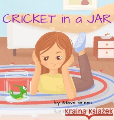 Cricket in a Jar Stephen Breen Alina Kralia 9781087943886