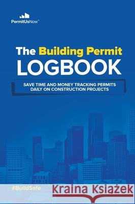 Building Permit Daily Tracking Logbook Helen Callier 9781087945156