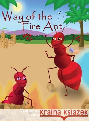 Way of the Fire Ant Brown Jeannie A Brown 9781087945637