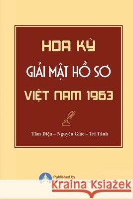 Hoa KY Giai Mat Ho So Viet Nam Tam Dieu Nguyen Giac Tri Tanh 9781087950020