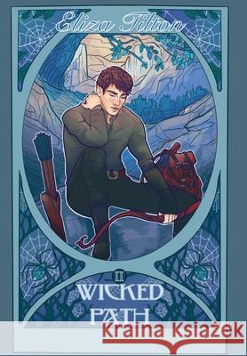 Wicked Path Eliza Tilton 9781087953083