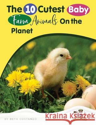 Baby Farm Animals Booklet With Activities for Kids ages 4-8 Costanzo 9781087957753