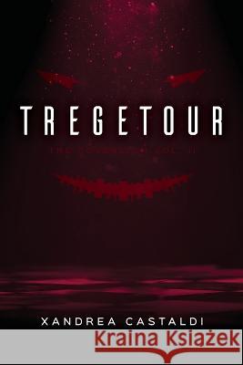 Tregetour: The Sovereign Vol. II Xandrea Castaldi   9781087959412 Palmetto Publishing