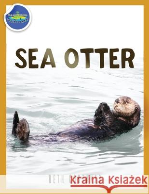 Sea Otter ages 2-4 Beth Costanzo 9781087961262 Indy Pub