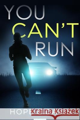 You Can't Run Hope E. Davis 9781087962139