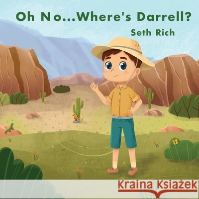 Oh No...Where's Darrell? Seth Rich 9781087964065