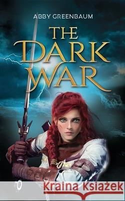 The Dark War Abby Greenbaum 9781087968780