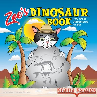 Zoe's dinosaur book Thomas Bustos 9781087977614