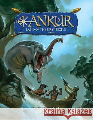 ANKUR - Land of the first people Christopher Miller 9781087977959