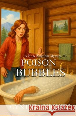 Poison Bubbles Cynthia Hickey 9781087980812