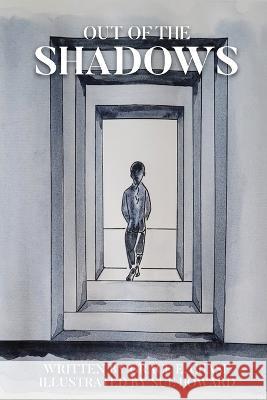 Out of the Shadows Grace E Chase Sue Howard  9781087981338
