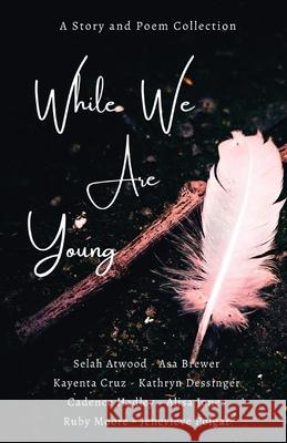 While We Are Young Amy Burle 9781087981758