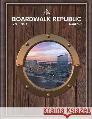 Boardwalk Republic Magazine Miles Shades Tony Troy  9781087982106