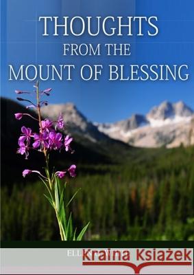 Thoughts From the Mount of Blessing Original BIG Print Edition: (Thoughts From the Mount of Blessing for Adventist Home, for Country living people, a Elllen G. White 9781087982649 Ls Company