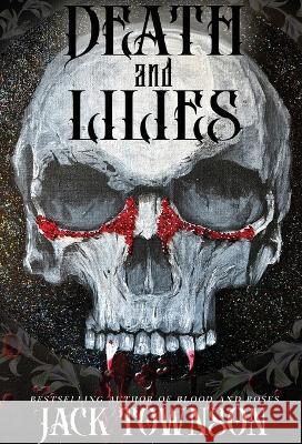 Death and Lilies Jack Townson 9781087982908