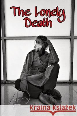 The Lonely Death Nicole Thomas 9781087983240