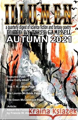 Illumen Autumn 2021 Tyree Campbell 9781087992204 Hiraethsff