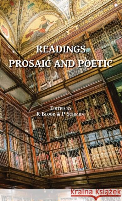 Readings Prosaic and Poetic Robin Bloor Paula Schmidt 9781087994635