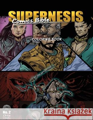 Supernesis Comics Bible No. 2: Coloring Book Javier H. Ortiz Jaime L. Villalba 9781087994932 Supernesis
