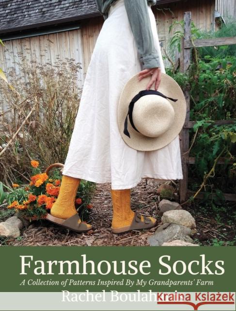 Farmhouse Socks Rachel Boulahanis 9781087996523 Rachel Boulahanis