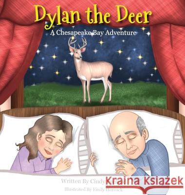 Dylan the Deer: A Chesapeake Bay Adventure Cindy Freland 9781088002162