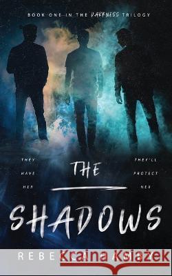 The Shadows Rebecca Hamby   9781088002728 Rebecca Hamby