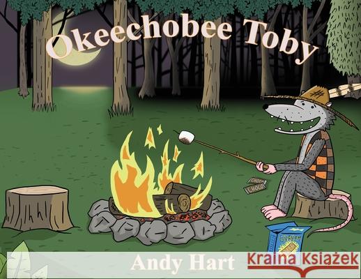 Okeechobee Toby Andy Hart 9781088003978