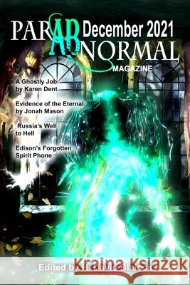 ParABnormal Magazine December 2021 H. David Blalock 9781088010662 Hiraethsff