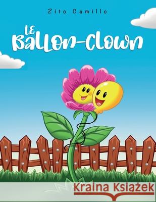 Le Ballon-Clown Zito Camillo 9781088019146