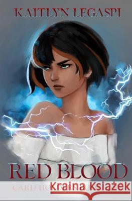 Red Blood Kaitlyn Legaspi 9781088021408