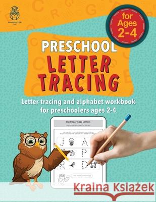 Preschool Letter Tracing Amazing Kids Press 9781088026038 Amazing Kids Press