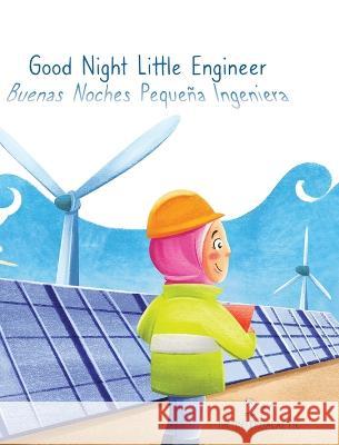 Good Night Little Engineer, Buenas Noches Pequeña Ingeniera Intergalactic, Doctor 9781088032879