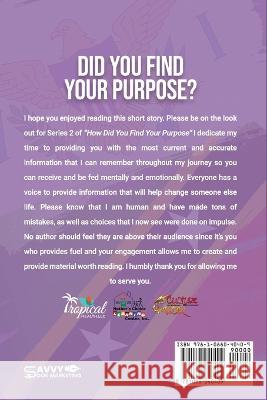 Did you Find your purpose Nichole Richardson   9781088040409