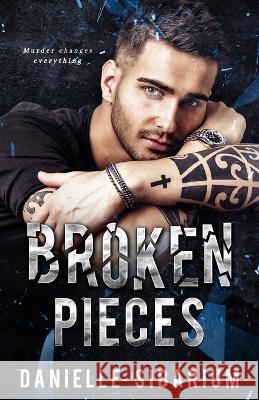 Broken Pieces Danielle Sibarium Missy Borucki Ct Cover Creations 9781088051993