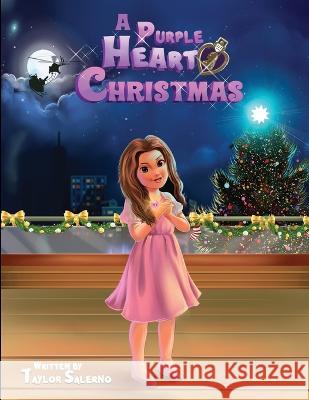 A Purple Heart Christmas Taylor Salerno 9781088052464 Indy Media