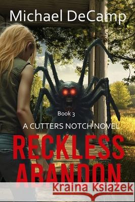 Reckless Abandon Michael Decamp   9781088056936 Winged Publications