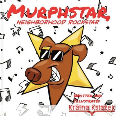 Murphstar, Neighborhood Rockstar Taylor Immel   9781088067055