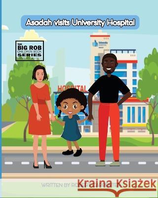 Asadah visits University Hospital Robert Carpenter   9781088068021