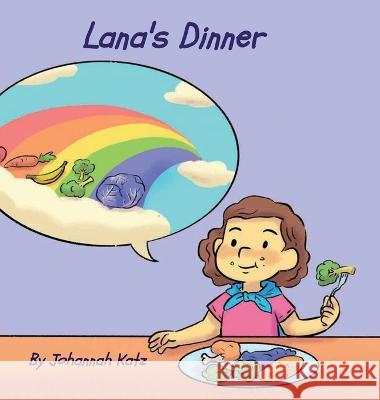 Lana's Dinner Johannah Katz   9781088070284 Johannah Katz