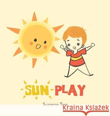 Sun Play Suzanne Toro   9781088076200 IngramSpark
