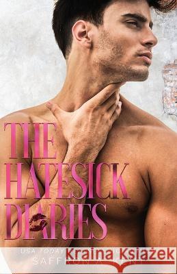 The Hatesick Diaries Saffron A 9781088083215