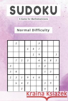 Sudoku A Game for Mathematicians Normal Difficulty Johnson 9781088089088