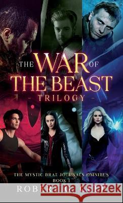 The War Of The Beast Trilogy Robert G Culp   9781088094204