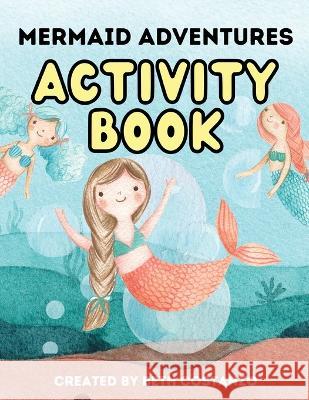 Mermaid - Activity Workbook Beth Costanzo 9781088096444 Adventures of Scuba Jack