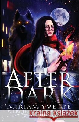 AfterDark Miriam Yvette 9781088096468 King Crow Books
