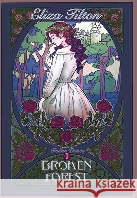 Broken Forest Eliza Tilton 9781088100707 Shakespeare Villains